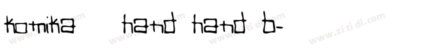 Komika   Hand Hand B字体转换